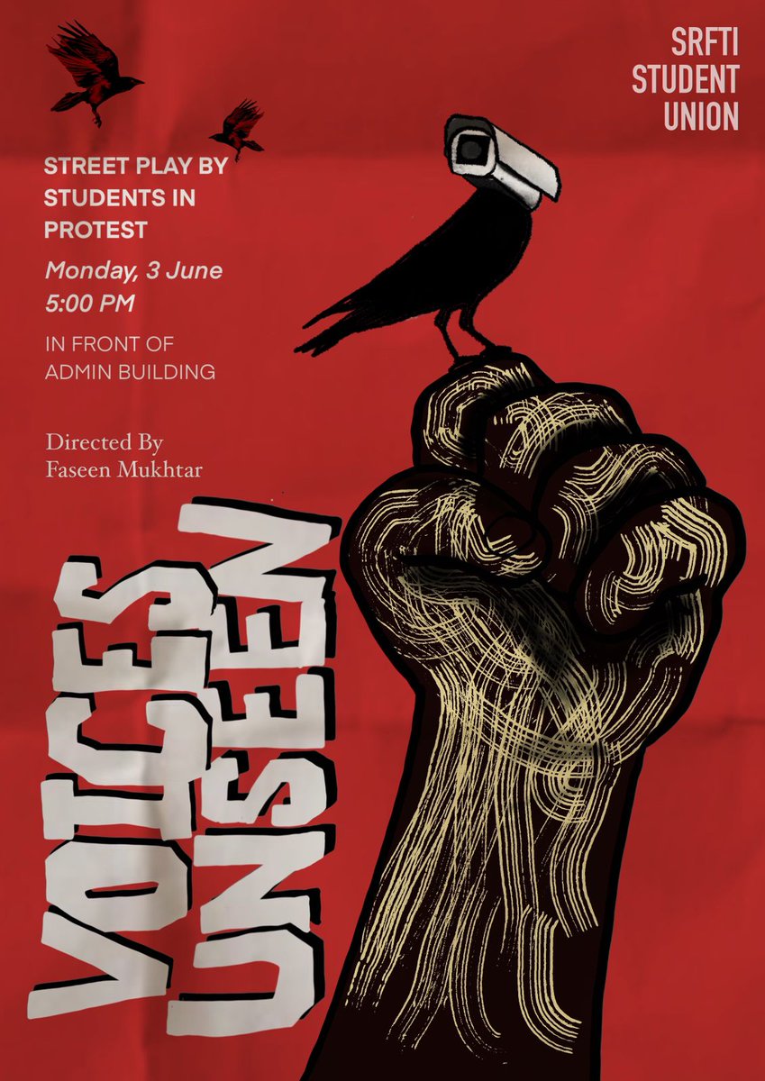 VOICES UNSEEN - Street play about ongoing protest

As a part of ongoing protest, students of SRFTI will be staging a street play infront of the SRFTI admin building. join and make the play and protest successful. 

Monday - 3.06.2024-
5:00pm
Infront of SRFTI admin building