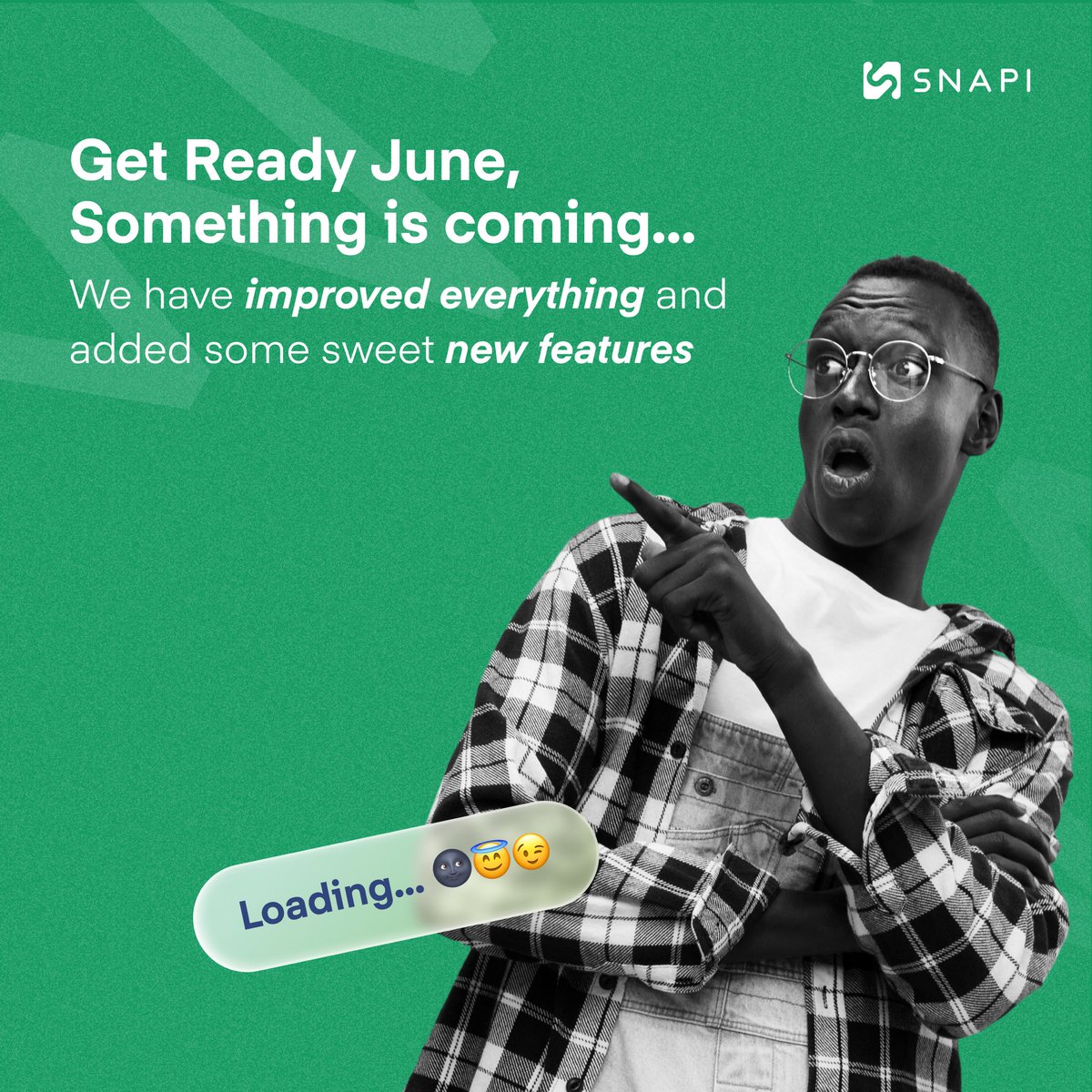 snapicash's tweet photo. "Exciting things are coming to Snapi this June! 🌟 Stay tuned for our coolest features yet. #SnapiUpdate #NewFeatures #JuneRelease" https://t.co/Sb4NwsaKpv