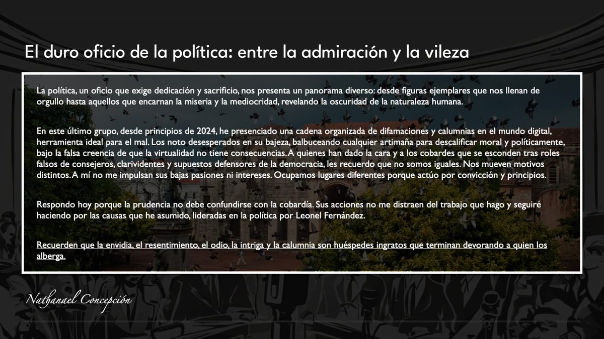 nconcepcion's tweet photo. El duro oficio de la política: entre la admiración y la vileza. https://t.co/1sCibqbTaz
