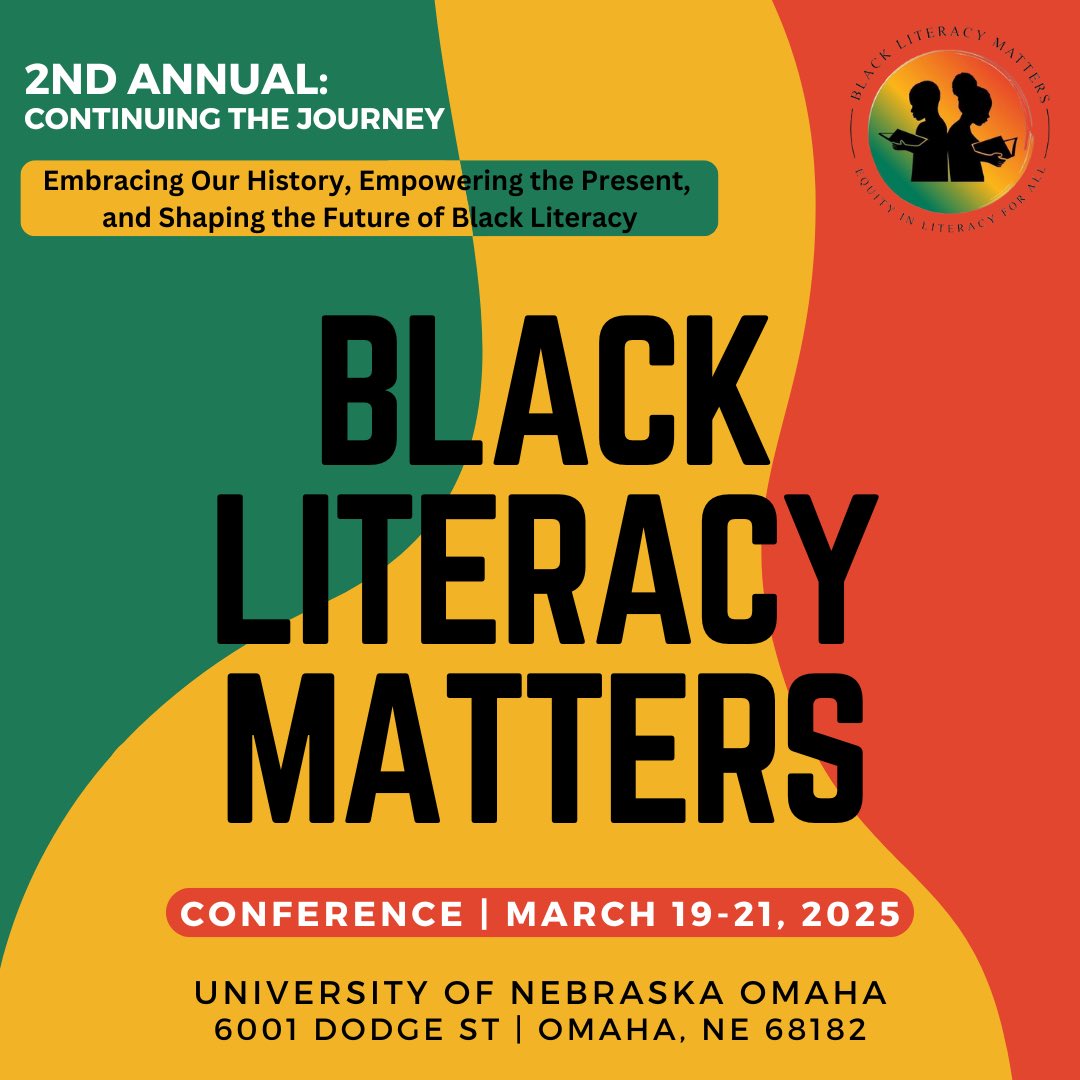 It’s OPEN!!! 

Registration for the 2025 Black Literacy Matters Conference-March 19th through 21st 2025
Venue: University of NE at Omaha 
Early Bird registration is $350 until October 1st. 
Regular registration is $425 after October 1st. 
Register at: blackliteracymatters.eventbrite.com