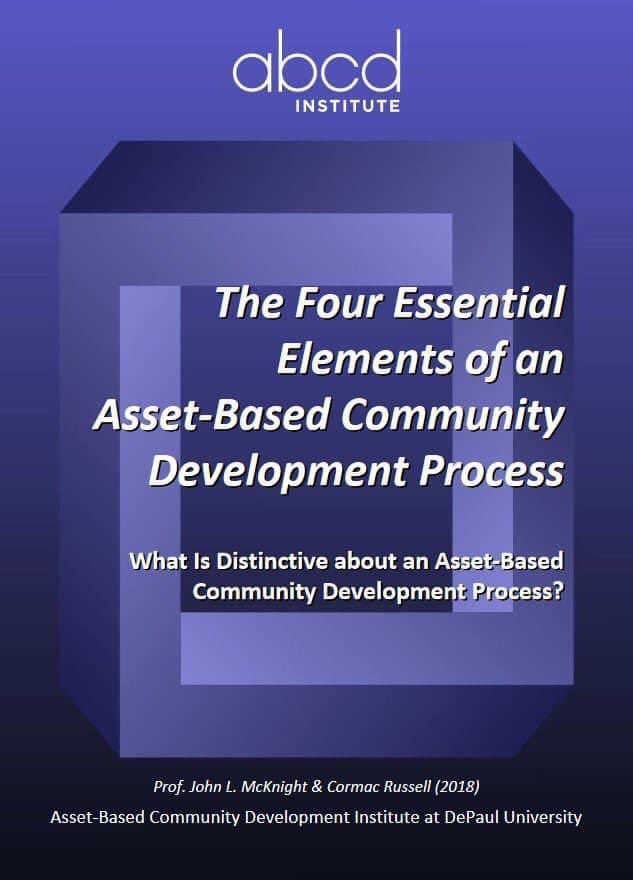 CormacRussell's tweet photo. The four essential elements of an Asset-Based Community Development Approach #ABCD
https://t.co/tqCpOnOd2q https://t.co/PGfsDmOAJn