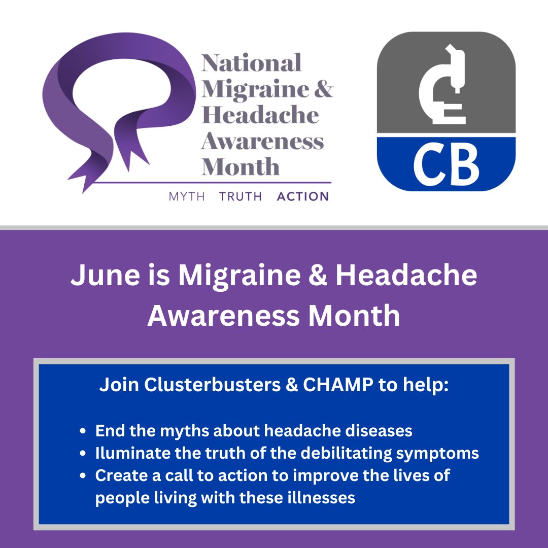 Cluster_buster's tweet image. Join CB &amp;amp; @CoalitionCHAMP during June for #MHAM! The theme is #MythTruthAction. Let's tell the truth about headache diseases &amp;amp; steer people to different ways they can take action to improve the lives of people living with these illnesses. Get involved: migraineheadacheawarenessmonth.org