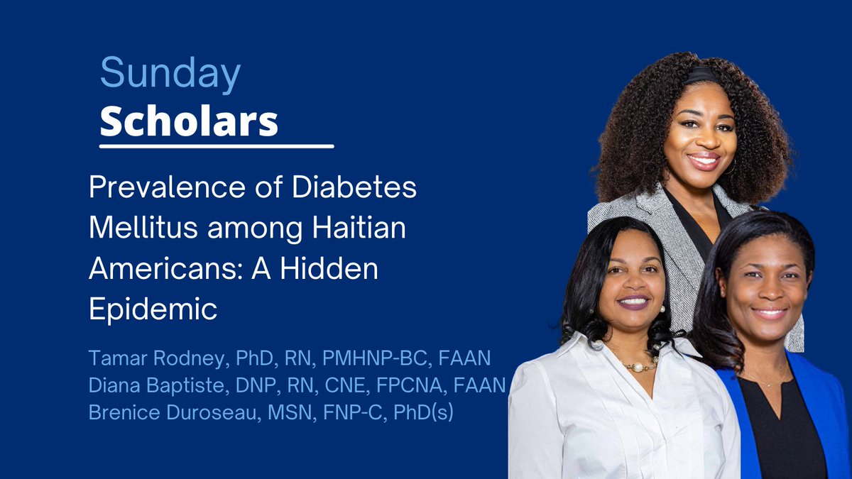 Hopkins Nursing (@jhunursing) on Twitter photo #SundayScholars This study from <a href="/TamarRodney/">Tamar Rodney PhD, MSN, PMHNP, CNE,FAAN</a>, <a href="/BaptisteDiana/">Diana Baptiste DNP, RN, CNE, FPCNA, FAAN</a>, <a href="/thenpthatcares/">Brenice Duroseau, MSN, APRN, FNP-C, RNC-OB, AAHIVS</a>, and colleagues determines the age-adjusted prevalence of diabetes found in Haitian American populations and what factors are causing this disparity. #SundayScholars This study from <a href="/TamarRodney/">Tamar Rodney PhD, MSN, PMHNP, CNE,FAAN</a>, <a href="/BaptisteDiana/">Diana Baptiste DNP, RN, CNE, FPCNA, FAAN</a>, <a href="/thenpthatcares/">Brenice Duroseau, MSN, APRN, FNP-C, RNC-OB, AAHIVS</a>, and colleagues determines the age-adjusted prevalence of diabetes found in Haitian American populations and what factors are causing this disparity.