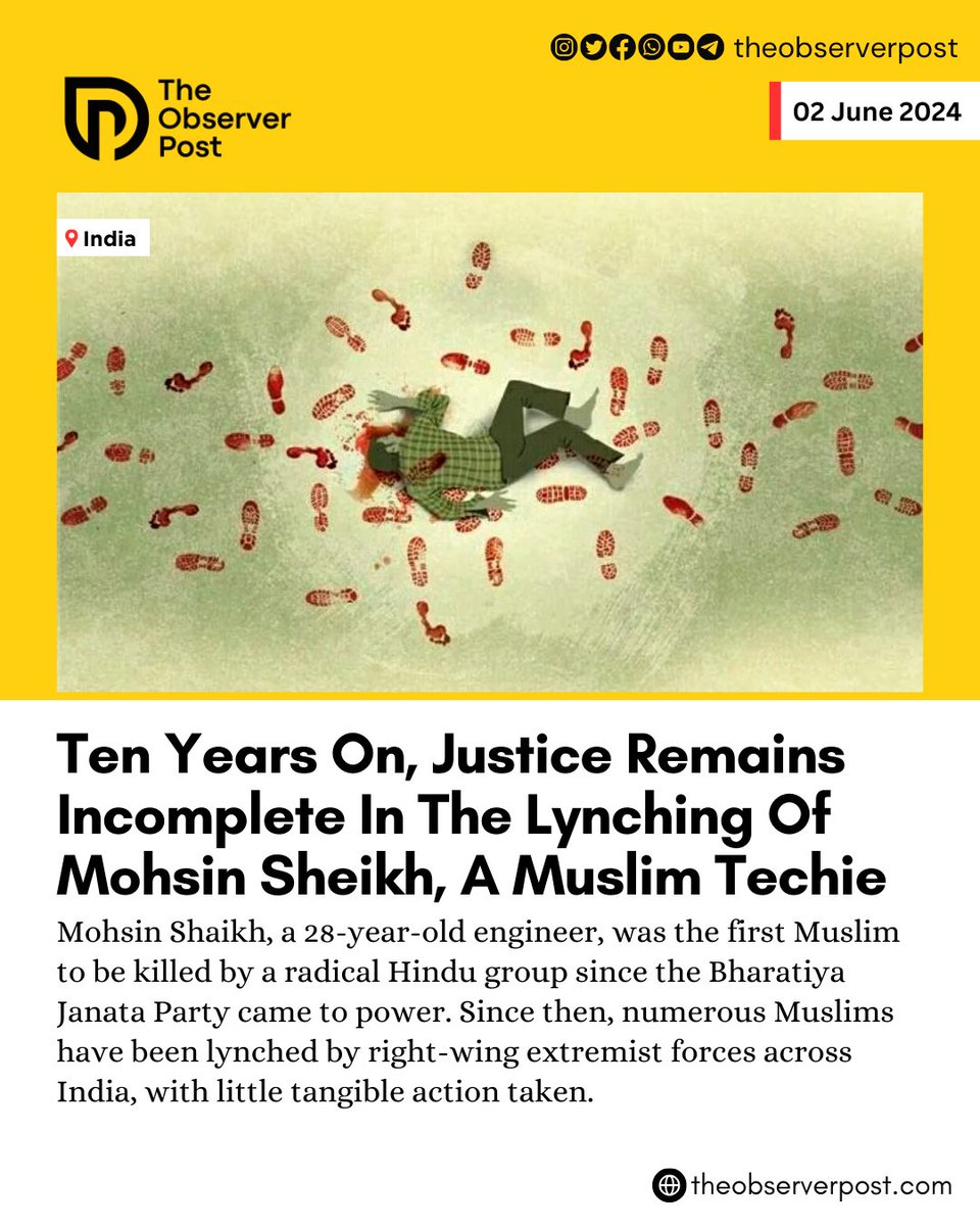Ten Years On, Justice Remains Incomplete In The Lynching Of Mohsin Sheikh, A Muslim Techie

<a href="/Sheyzinkhan/">Khan Shahzeen</a> writes 

Read:
theobserverpost.com/ten-years-on-j…