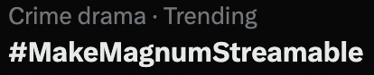 magnumpihq's tweet photo. 🚨 We are DOUBLE trending Ohana ! 😉

How can you not see what a big mistake you made ? 
@CBSTVStudios @UniversalTV @ParamountGCD 

#MagnumPI / #SaveMagnumPI / #MakeMagnumStreamable
@MagnumWriters @StephenHillActs @ImAndreJackson @PLenkov https://t.co/rjv95aaUMU