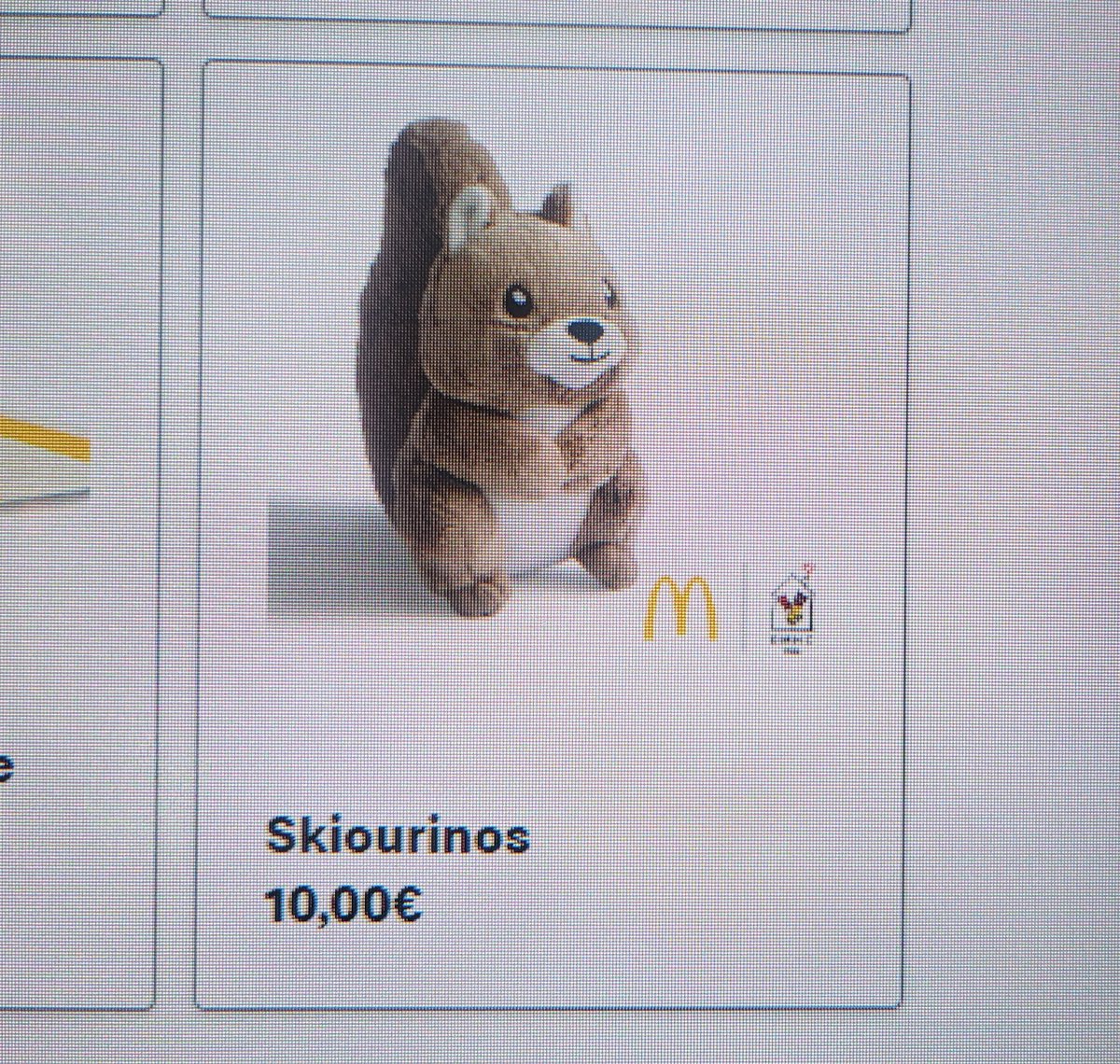 Available exclusively at Greek McDonald's is: Squirrel 🐿