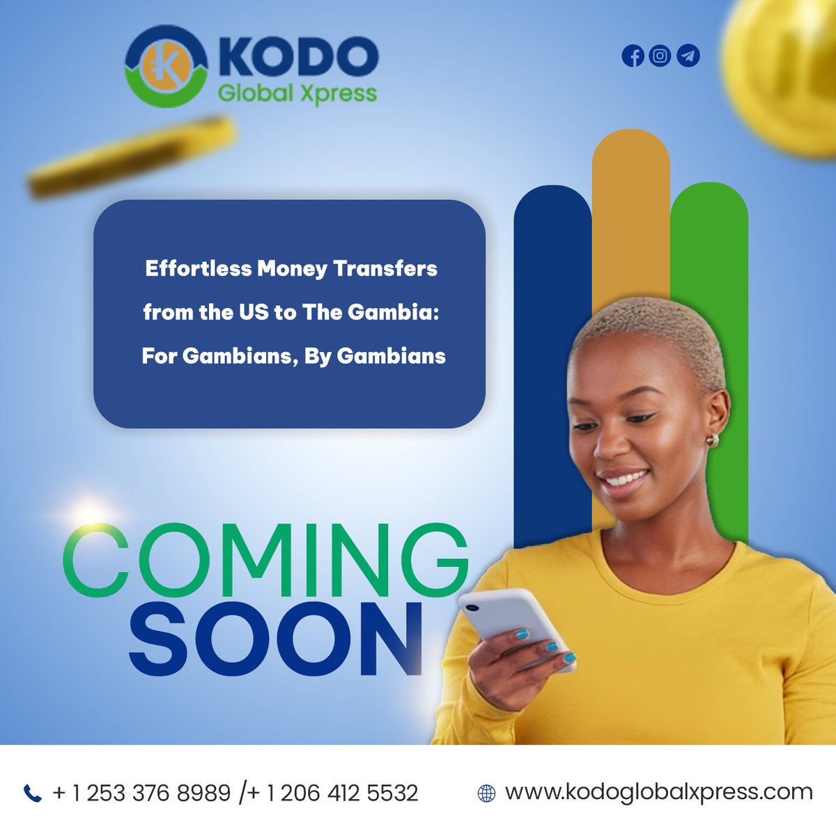 kodoglobalxpres's tweet photo. Coming Soon: Effortless Money Transfers from the USA to Gambia!
For Gambians, By Gambians. Say goodbye to high fees  &amp; hello to savings!

📞 (+1) 253 376 8989 | (+1) 206 412 5532
🌐 https://t.co/4Jk1J44yIN
📧 Support@kodoglobalxpress.com

#KODOGLOBALXPRESS #MoneyTransfer #Gambia https://t.co/7wCgadylGO
