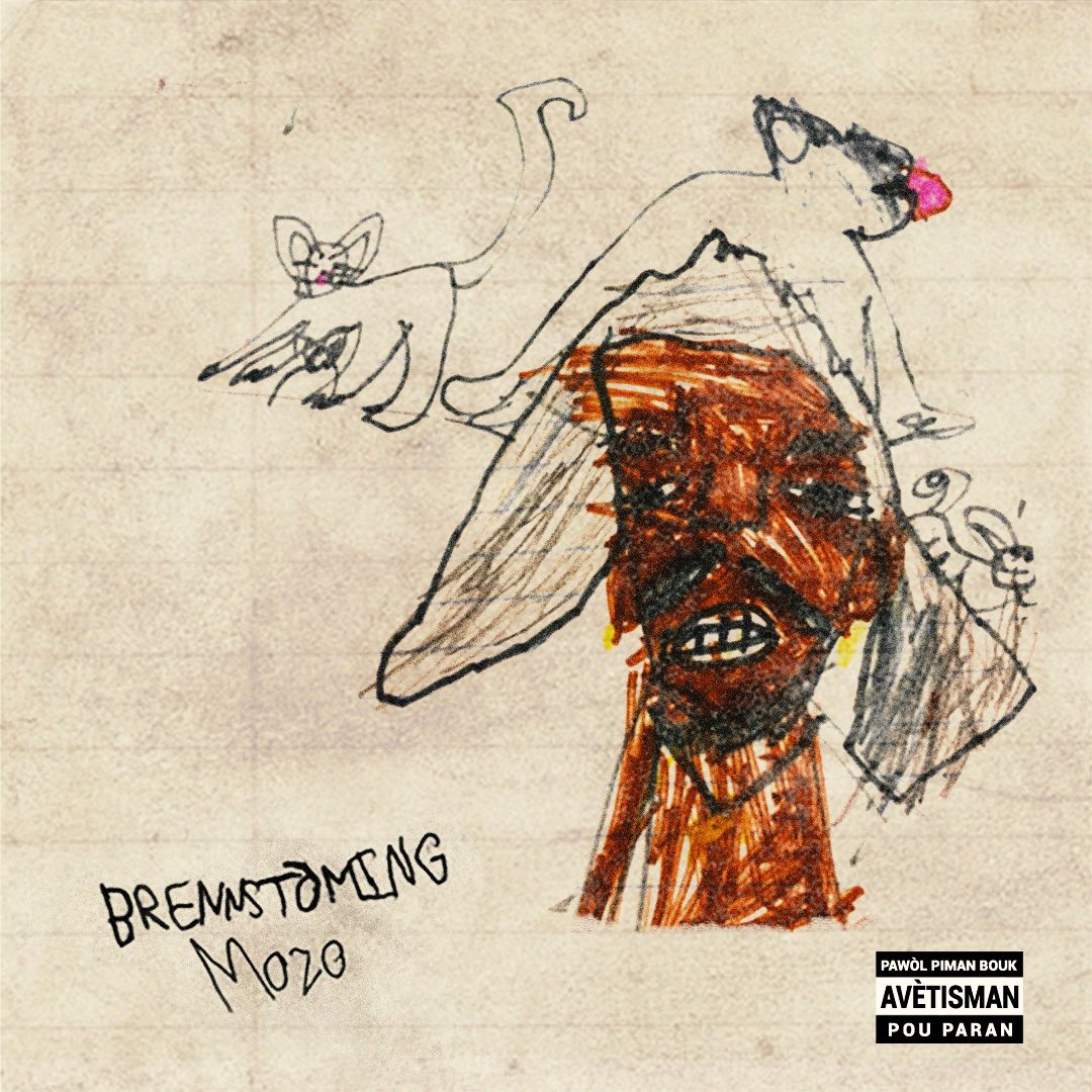 Tit : Brennstòming 
Atis : Mozo
Enstrimantal : Nova Nova on it
Miksaj: Michel Hans Volcy 
Grafik : <a href="/DjodjoAtzy/">ATZY</a> 
Ilistrasyon : Dawout 
Pwodiksyon: Bosal Mizik 
Dat soti : Tann talè pito…