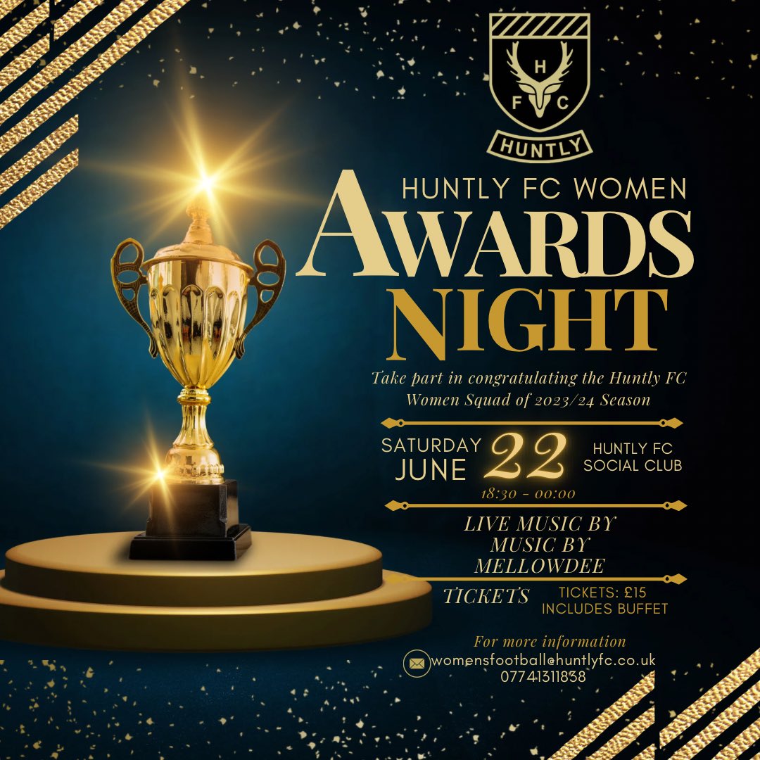 🏆💛🖤Awards Night Update🖤💛🏆

Huntly FC Women Awards are 3 weeks away &amp; there are still a limited number of tickets available for the night.

🎶🎤Live music on the night by Music by Mellowdee

Tickets are £15 &amp; available via DM or by emailing womens.secretary@huntlyfc.co.uk