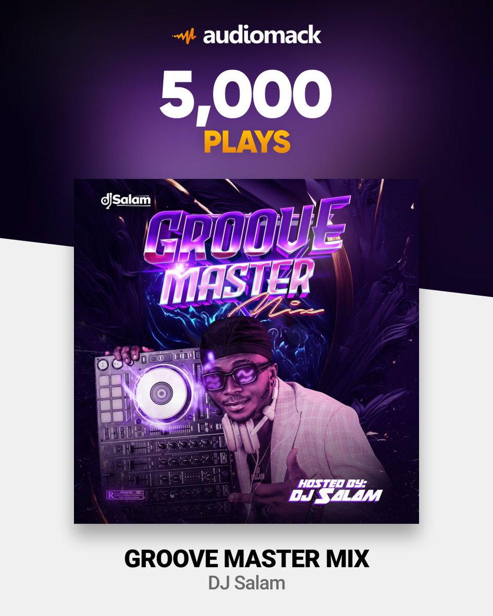 IAm_Djsalam's tweet photo. *5000 streams for DJ Salam β Groove Master Mix* on Audiomack π₯ | link pon @iam_djsalam bio
https://t.co/20rHaOk7rv
*#Audiomack*
https://t.co/kzhuznsmrg
*Download, Listen & ShareβΌοΈπ₯*
#djsalam #mixtape #abledj #djsalammix #groovemastermix #djsalamgroovemastermix https://t.co/oXkBWYWNf1