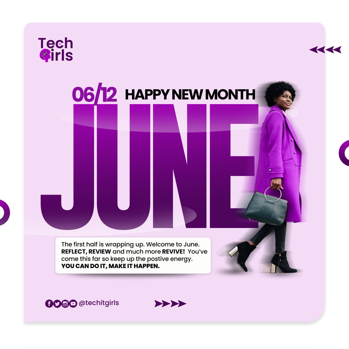 techitgirls's tweet photo. Welcome to June ladies💃
It's another month to review, reflect, and revive!
You don't need to sleep on those goals you haven't achieved! It is time to BRACE UP and PUSH HARDER
You can do it! Make it happen!
#june #techitgirls #youcandoit https://t.co/zxVwy0Vvwl