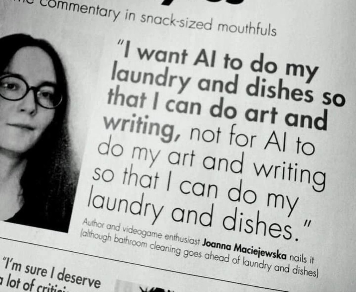 atulkasbekar's tweet photo. “I want AI to do my laundry and dishes so that I can do art and writing; not for AI to do my art and writing so that I can do my laundry and dishes…”
            - author, Joanna Maciejewska

Now that she mentions it, makes complete sense 😅😅 https://t.co/NDu7J81Pjt