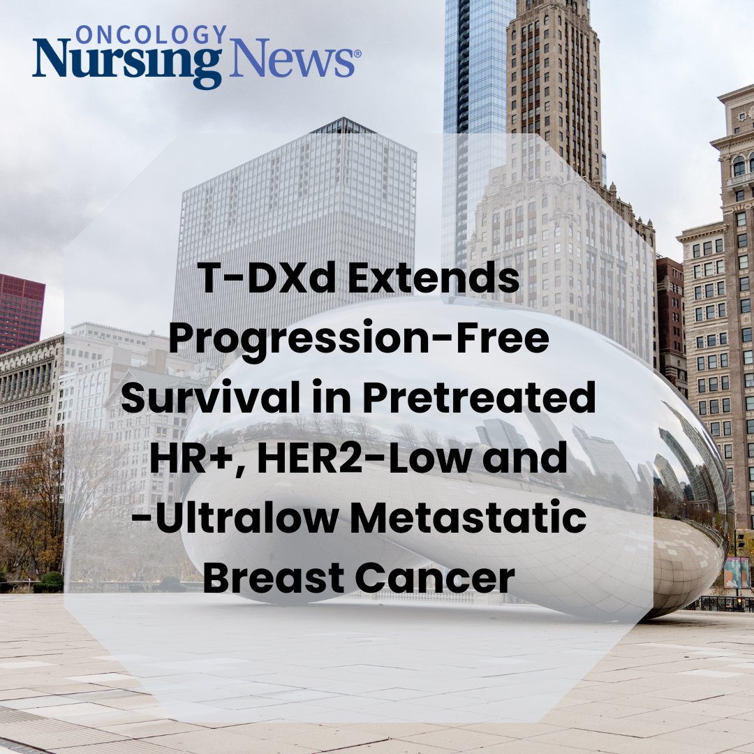 Patients with HR-positive, HER2-low, and -ultralow metastatic breast cancer treated with trastuzumab deruxtecan obtained a PFS benefit vs chemotherapy. #ASCO24 oncnursingnews.com/view/t-dxd-ext…