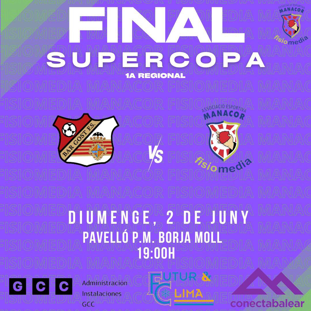 El regional esta jugant la final de la Supercopa contra @bargostsagratcorfs al Poliesportiu P.M. Borja Moll💪🏻

Molta sort a tots👏🏼

Gràcies a GCC Instal•lacions, Futur Clima i @conectabalear 💚