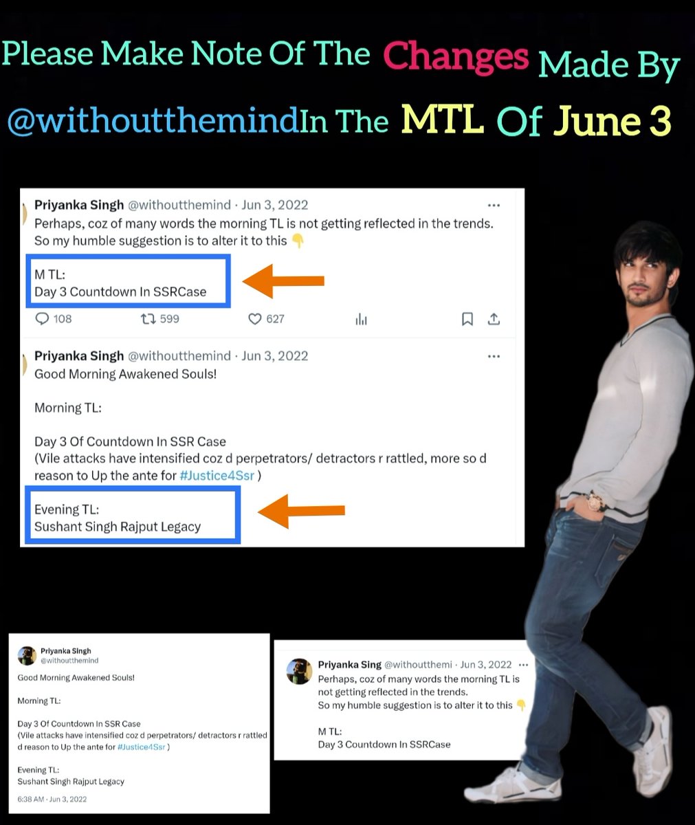 Warriors,in order to avoid confusion tomorrow,
please note the slight CHANGE that was made by <a href="/withoutthemind/">Priyanka Singh</a> (earlier), in the MTL of JUNE 3rd because it was not reflecting in the trends list!

▶️✨𝗠𝗼𝗿𝗻𝗶𝗻𝗴 𝗧𝗟
Day 3 Countdown In SSRCase

✨𝗘𝘃𝗲𝗻𝗶𝗻𝗴 𝗧𝗟:
Sushant
