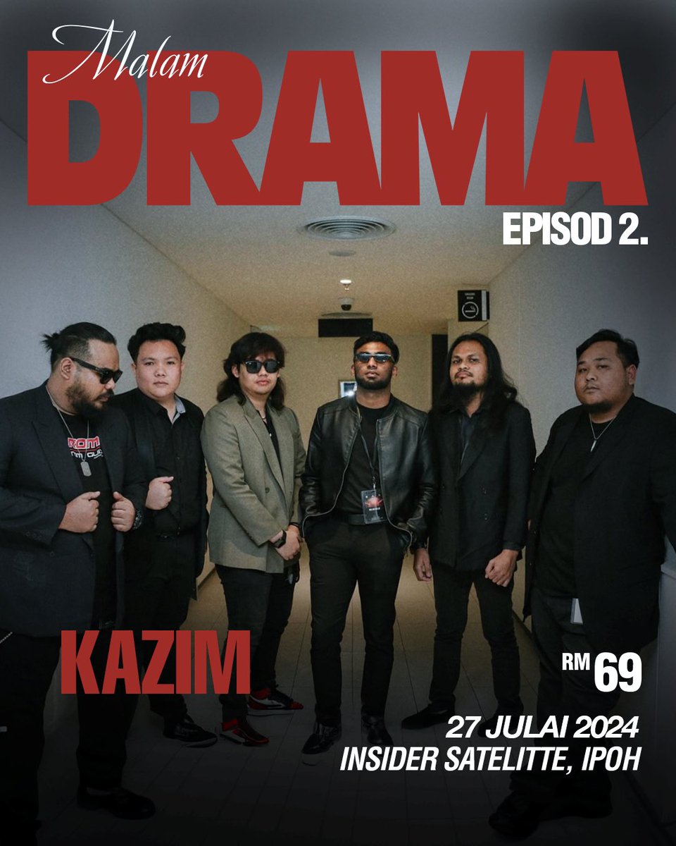 kami Kazim band Akan turut bersama2 menjayakan MALAM DRAMA episod 2 ini!! jom warga ipoh ❤️

DapatKan tiket anda sekarang Di dramaband.ubertickets.asia

#malamdrama #episod2 #insidersatelite #werekazim