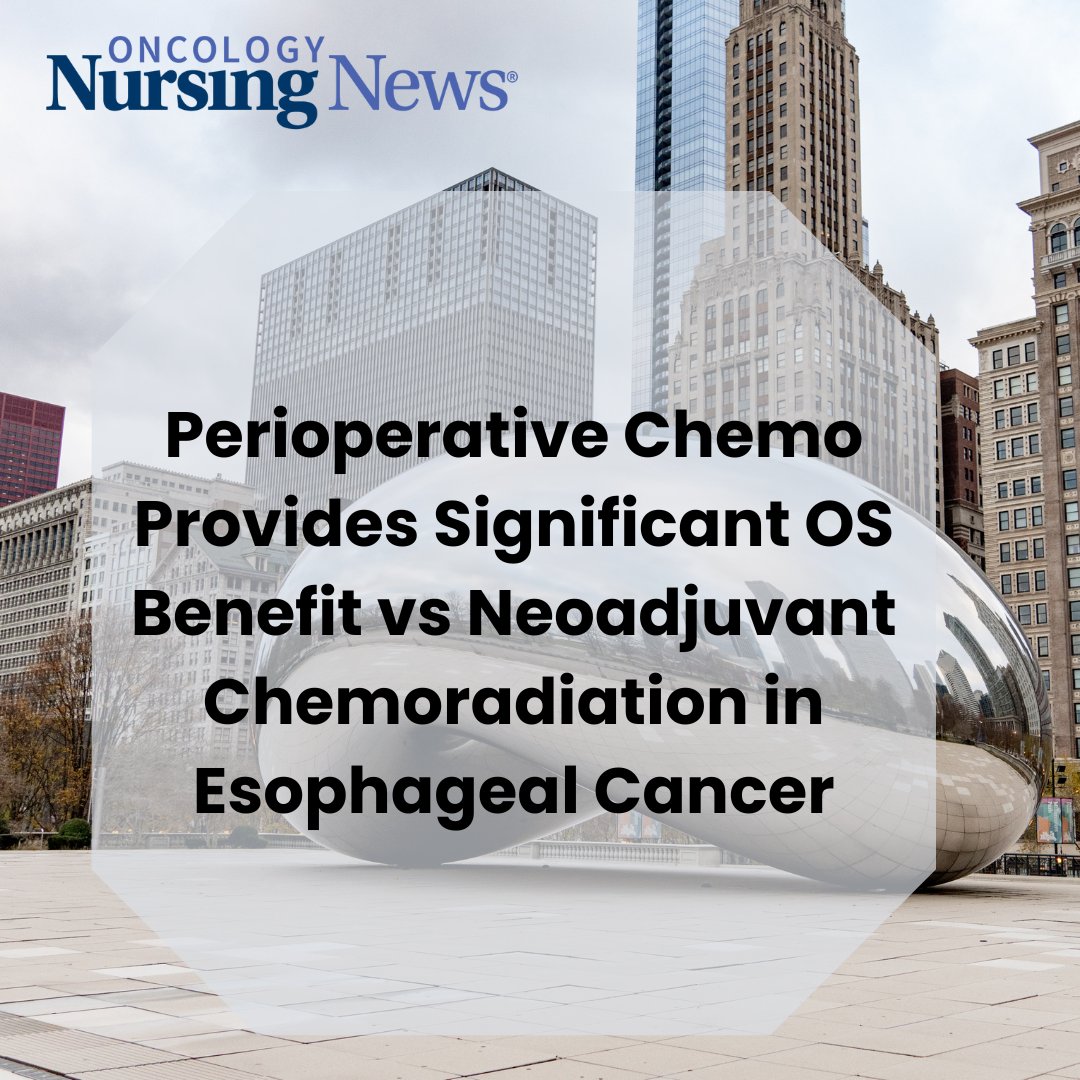 Perioperative chemotherapy with FLOT improved overall survival in patients with resectable esophageal cancer compared with neoadjuvant chemoradiation with CROSS. #ASCO24 oncnursingnews.com/view/periopera…