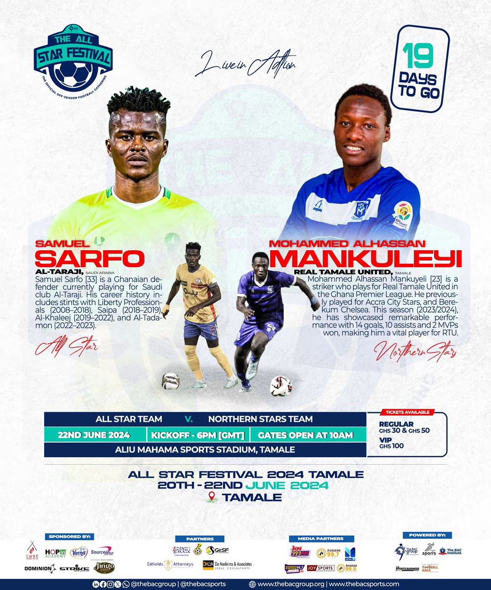 <a href="/Samuel_Sarfo12/">𝕊𝔸𝕄𝕌𝔼𝕃 𝕊𝔸ℝ𝔽𝕆</a> 
Samuel ‘Maldini’ Sarfo
Mohammed Alhassan Mankuleyi! 

<a href="/altarajiclub/">نادي الترجي السعودي</a> &amp; Real Tamale United! 

The Stars are coming! 

#AllStarFestival2024