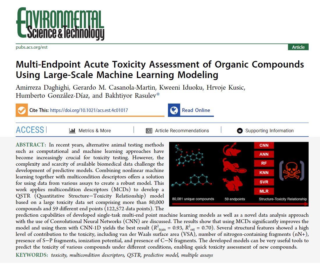 Bakhtiyor Rasulev (@bakhras) on Twitter photo One more our work recently published in Environmental Science and Technology (EST).
Congrats to my group members and collaborators from Europe Hrvoje Kusic and <a href="/glezdiazh/">Humbert G. Díaz, Prof.</a> Humbert G. Diaz
pubs.acs.org/doi/abs/10.102…
Multi-Endpoint Toxicity Assessment by Large-Scale Machine Learning One more our work recently published in Environmental Science and Technology (EST).
Congrats to my group members and collaborators from Europe Hrvoje Kusic and <a href="/glezdiazh/">Humbert G. Díaz, Prof.</a> Humbert G. Diaz
pubs.acs.org/doi/abs/10.102…
Multi-Endpoint Toxicity Assessment by Large-Scale Machine Learning