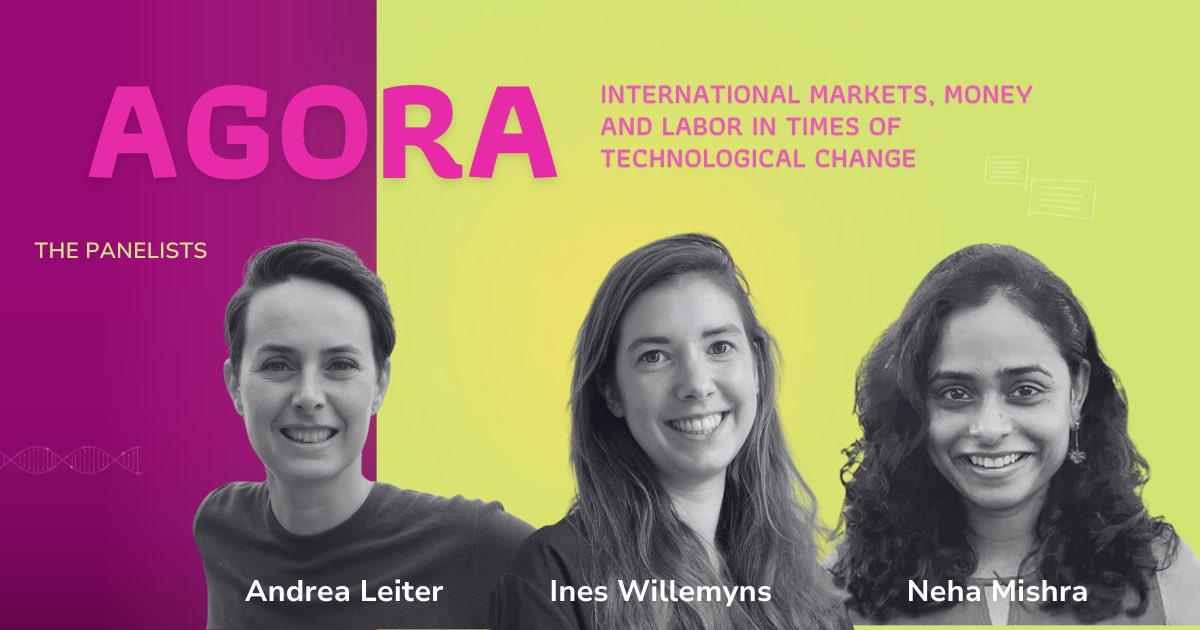 📣 Agora 1 of #ESIL2024Vilnius is devoted to International Markets, Money and Labor in Times of Technological Change. Will be panelled by Andrea Leiter, Neha Mishra and Ines Willemyns!