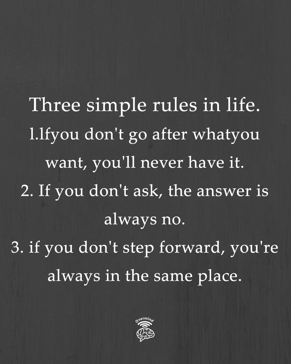 Three simple rules in life: