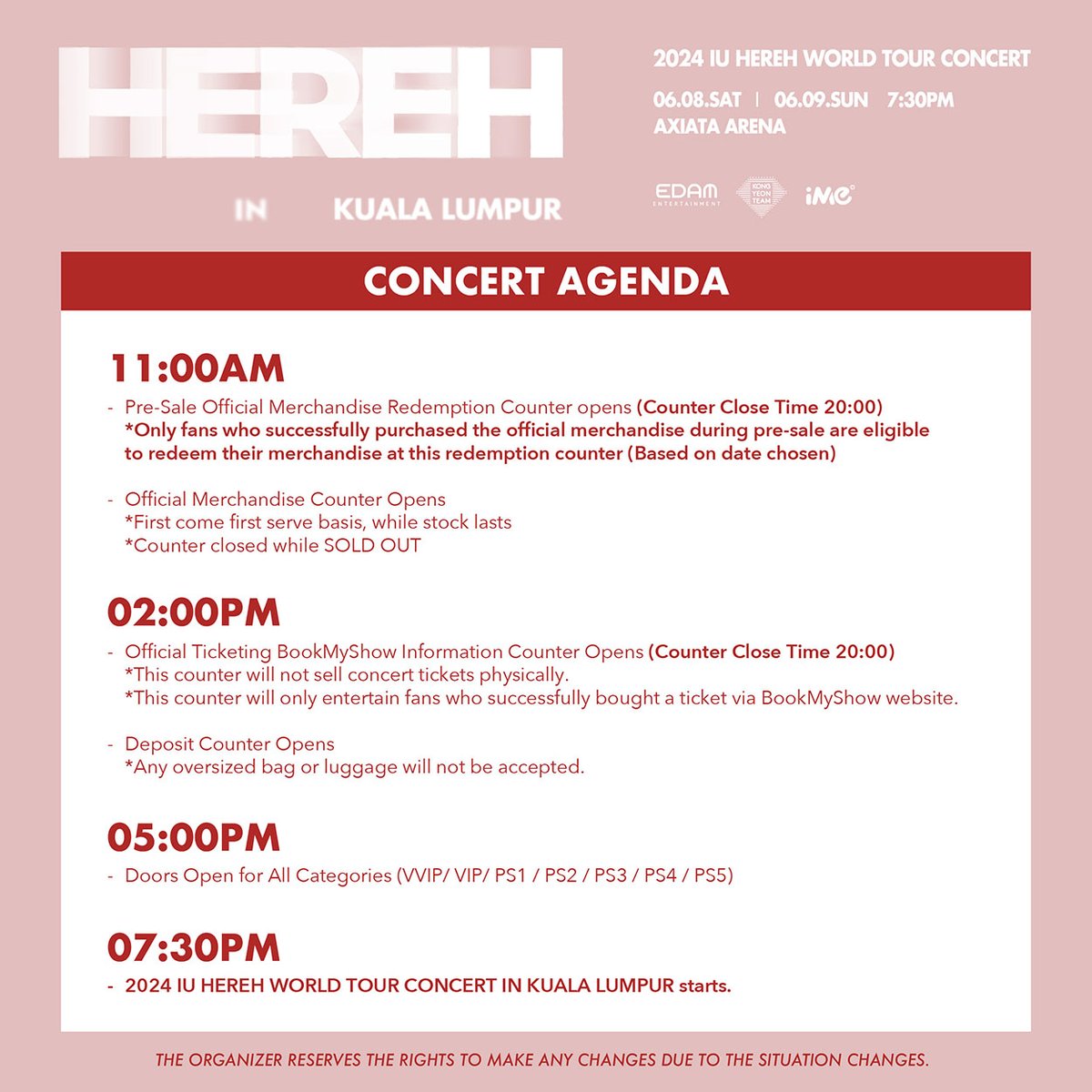 imemalaysia's tweet photo. Annyeong-haseyo UAENA!

We’re back with the CONCERT AGENDA. All fans please take note of the time listed in the announcement.

We encourage all fans to come early so that you won’t miss out any second with IU!

#IU #HEREH #HEREH_WORLD_TOUR_IN_KL
#iMeMalaysia https://t.co/syJumZxcfz
