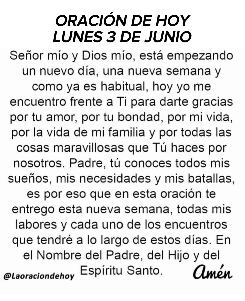Oración De Hoy (@laoraciondehoy) on Twitter photo Oración diaria para hoy lunes 3 de junio de 2024 Oración diaria para hoy lunes 3 de junio de 2024