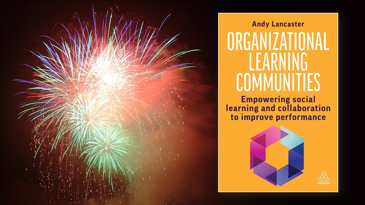 A day to celebrate ... "Organizational Learning Communities" is released. 

Explore how to empower learning communities to share knowledge, spearhead practice, solve problems, seed innovation and supercharge development.

You can order a copy at: koganpage.com/hr-learning-de…