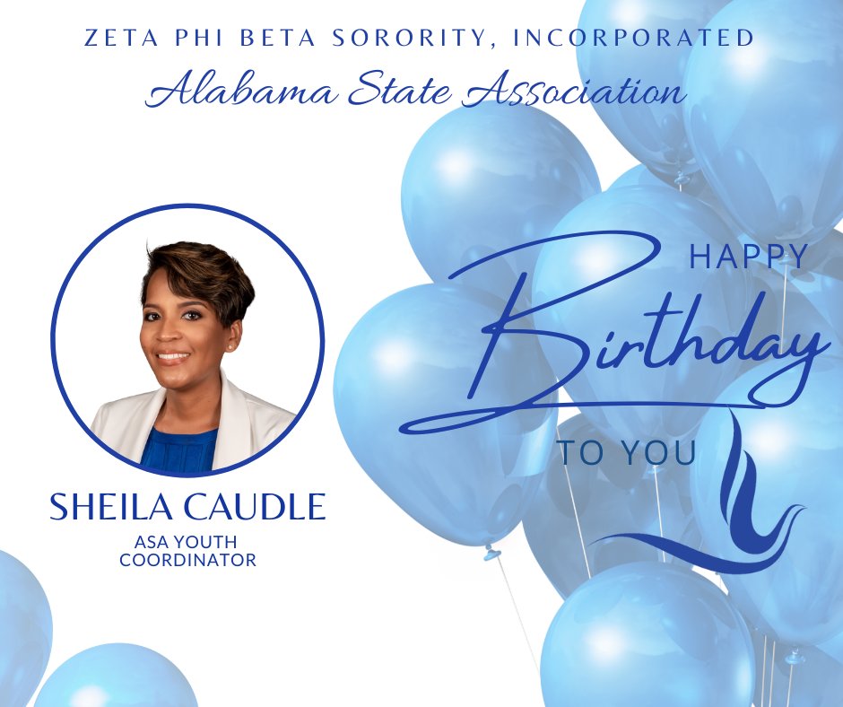 ZPHIB_AL's tweet image. Sending well wishes and a Happy Birthday to Sheila Caudle, ASA Youth Coordinator. We hope your birthday is filled with love and joy. Thank you for all you do for Zeta.
.
.
.
💙💙💙💙💙
#zetaphibeta
#zphib2024
#zphib
#SCRZetas