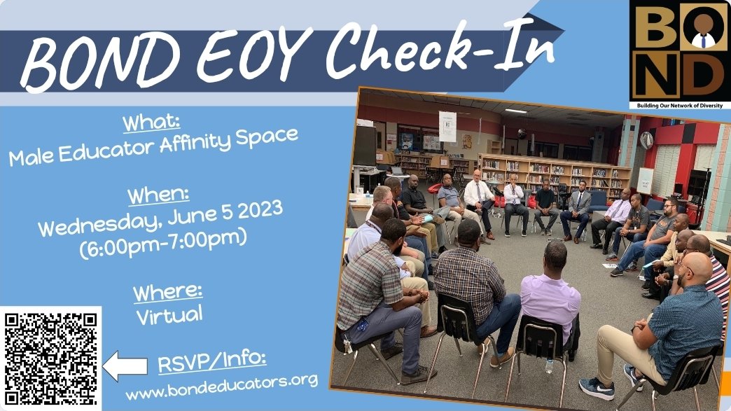 Our EOY Check-In is scheduled for this week! We'll discuss takeaways from the BOND Academy, share what's going on where we live/work, and talk about opportunities to support the BOND Project. If you are a man of color in education, join the conversation! docs.google.com/forms/d/e/1FAI…