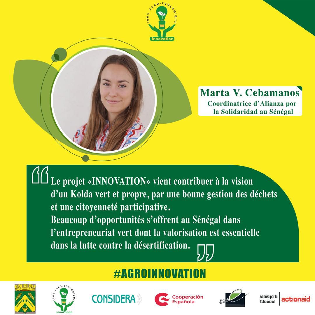 #AgroInnovation
"Le projet « INNOVATION » vient contribuer à la vision d’un Kolda vert et propre, par une bonne gestion des déchets et une citoyenneté participative.

Marta Valhondo Cebamanos (Coordinatrice d’Alianza por la Solidaridad au Sénégal)

#Agroecologie