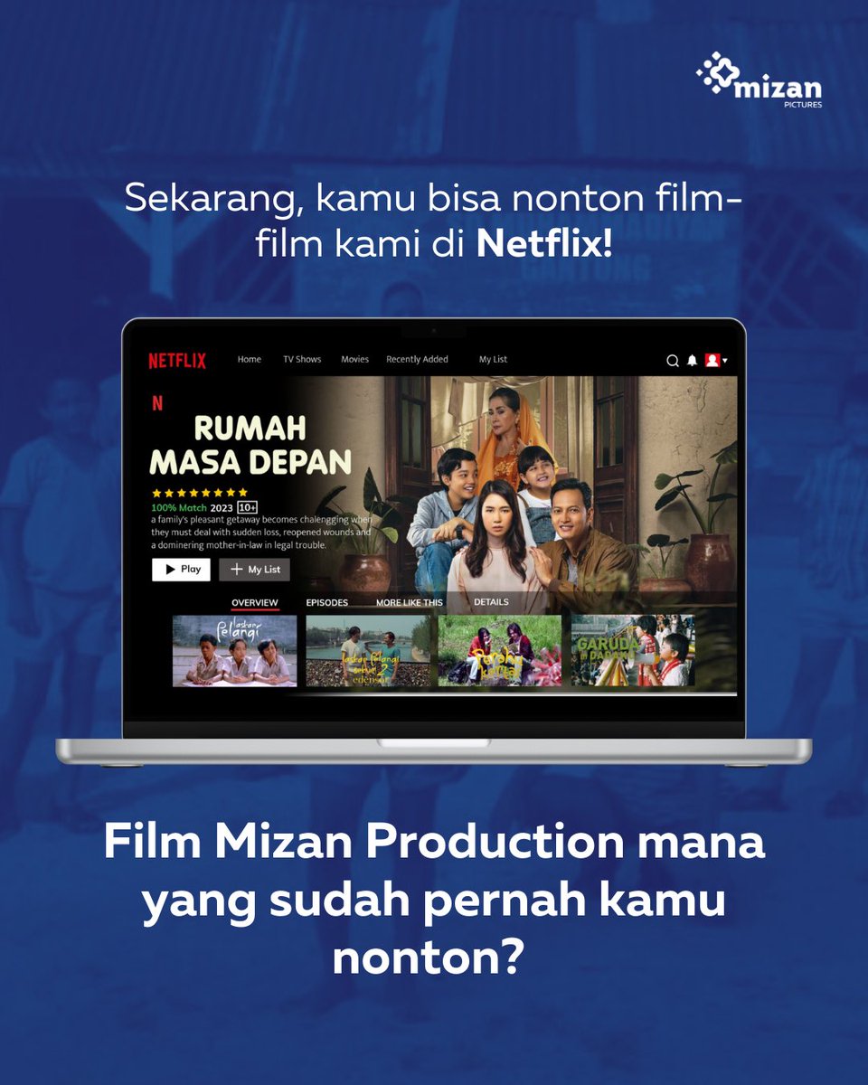 mizanprods's tweet photo. Sambil nunggu, yuk intip film kami di Netflix dan streaming platform lain! https://t.co/nYIPYEYyAT