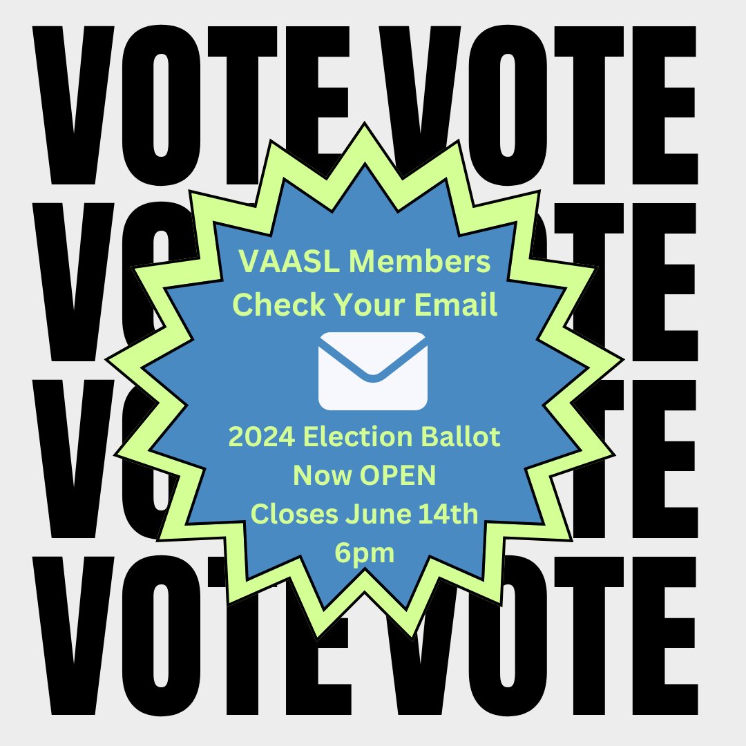 VAASL members check your email for important election information!