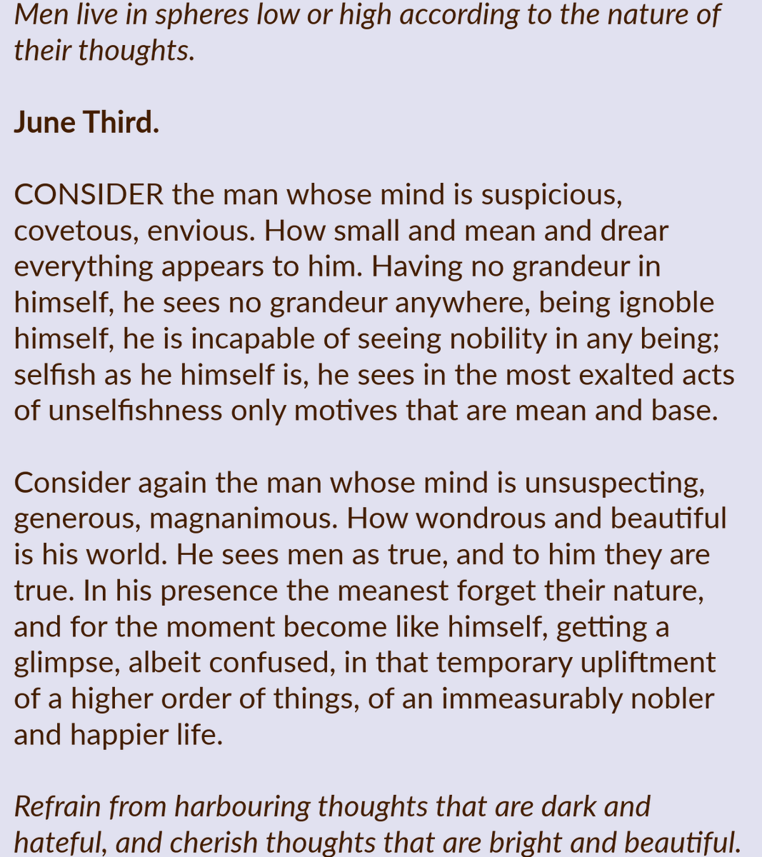 JamesAllenAcdmy's tweet photo. Men live in spheres low or high according to the nature of their thoughts.

June Third.

#asamanthinketh #asamanthinkethsoishe #peaceful #blessings #forgiveness #goodness #happiness #humanbeing #love #meditation #peace #reverence #spiritual #discernment #freewill #peaceandlove https://t.co/VoHxOWHiRI