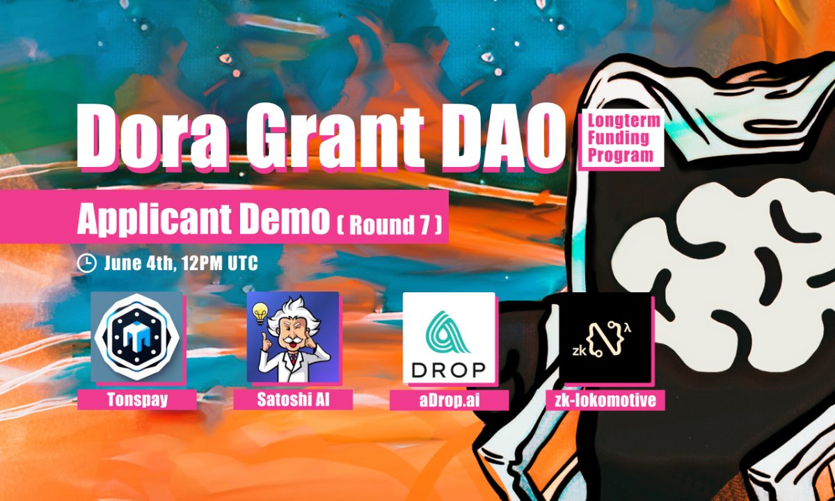 Join the first demo of Dora Grant DAO Round 7 Applicants on June 4th at 12 PM UTC.

BUIDLs in this session: Tonspay, Satoshi AI, aDrop.ai, zk-lokomotive

Tune in Live: binance.com/en/live/video?…
