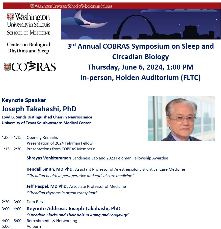 Erik Musiek (@erikmusiek) on Twitter photo COBRAS Annual Symposium is Thursday! Keynote lecture by <a href="/CircadianClocks/">Joseph Takahashi</a>! Plus <a href="/tweetgeek/">X'core Freelancers</a> (S. Kendall Smith) and Jeff Haspel!
Register at sleepresearch.wustl.edu/cobras-annual-… COBRAS Annual Symposium is Thursday! Keynote lecture by <a href="/CircadianClocks/">Joseph Takahashi</a>! Plus <a href="/tweetgeek/">X'core Freelancers</a> (S. Kendall Smith) and Jeff Haspel!
Register at sleepresearch.wustl.edu/cobras-annual-…