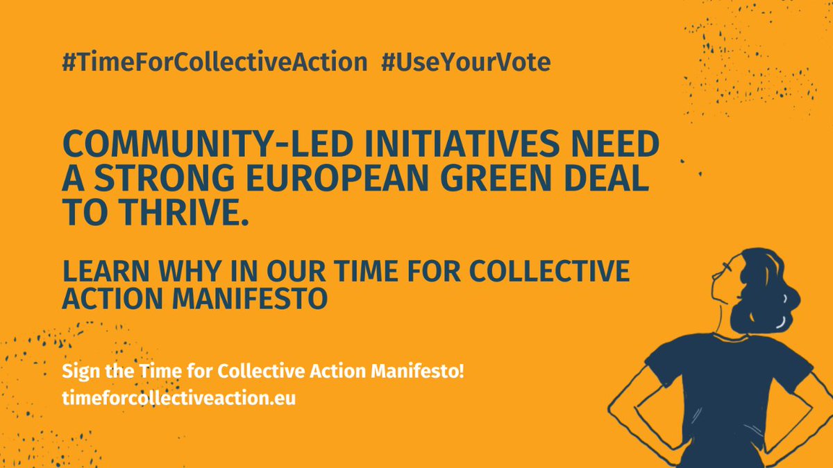 👉 Community-led initiatives need a strong European Green Deal to thrive. 
Learn why in the Time for Collective Action Manifesto. 
✍️ Sign the Manifesto! timeforcollectiveaction.eu
#UseYourVote #VoteNatureEU #TimeForCollectiveAction 
#EUGreenDeal #CommunitiesForFuture 
#VoteFutureEU