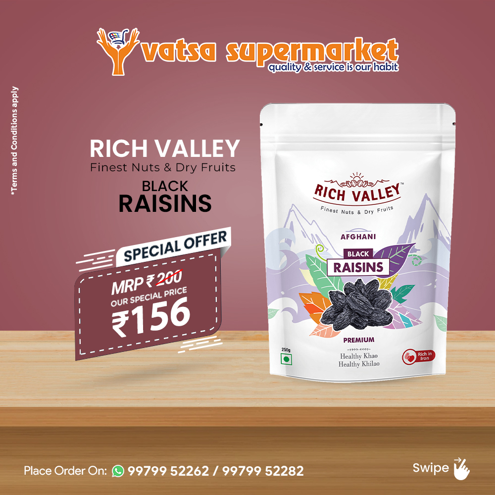 VatsaSupermark1's tweet photo. Sweet, Juicy, and Perfectly Plump – Rich Valley Black Raisins.
.
#Vatsasupermarket #dryfruits #beststore #Supermart #groceries #BestServices #onlineshoppingstore #delivering #Extraordinary #freshingredients #specialoffers #hygineproducts #onlineshopping #deliveryservice https://t.co/phVh4oqHXU