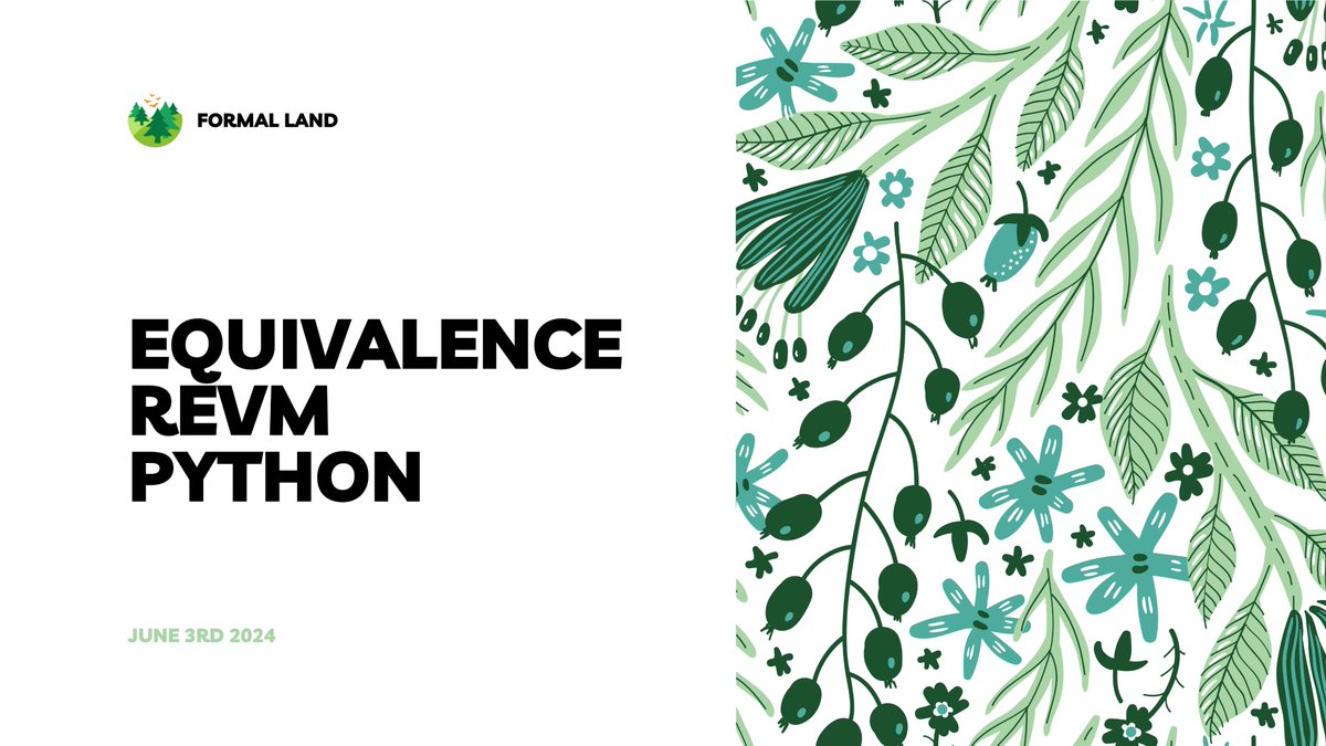 Here are some slides about our plan to formally verify that #Revm, the Rust 🦀 version of the EVM, follows the semantics defined by the Python specification!
formal.land/slides/2024-06… 🐍