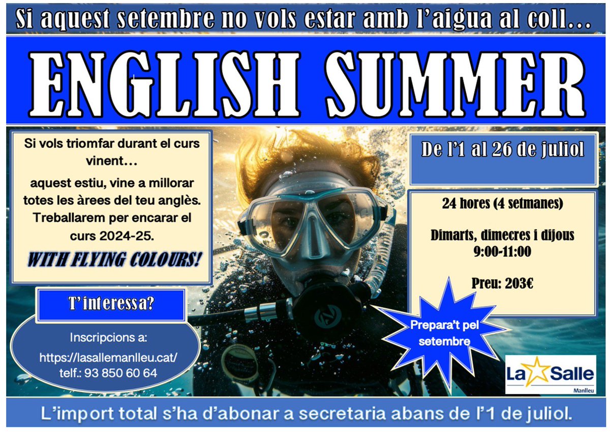 LaSalleManlleu's tweet image. 🇬🇧 English Summer Intensive 🏖️
.
👉🏻 De l’1 al 26 de juliol classes d’anglès per a alumnes de l’escola. Les classes ea faran per edats i nivells. 
.
📲 Tota la informació i inscripcions a [lasallemanlleu.cat]
.
#EnglishSummer #IntensiveCourse #Anglès #Gràcies #SomLaSalle