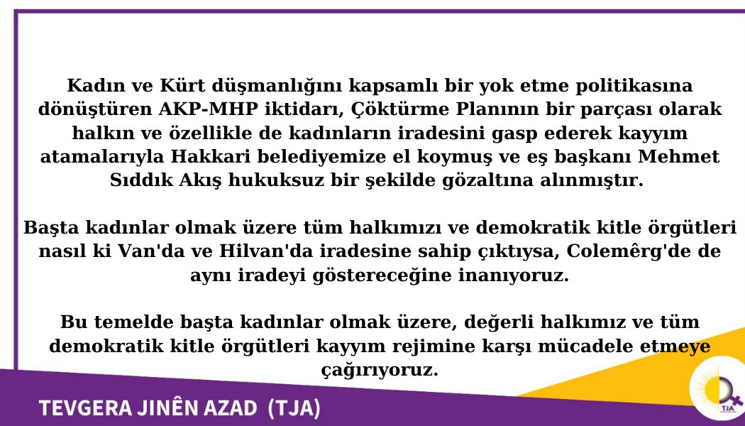 Başta kadınlar olmak üzere, değerli halkımız ve tüm demokratik kitle örgütleri kayyım rejimine karşı mücadele etmeye çağırıyoruz.