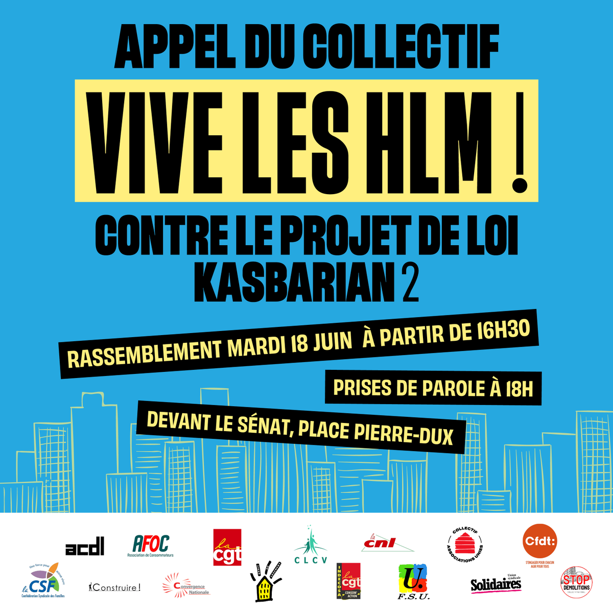 Lancement du collectif Vive les HLM ! contre la loi Kasbarian 2 ❌
Syndicats, associations de locataires et pour le droit au logement vous donnent rdv le 18 juin à 16h30 dvt le Sénat pour dire NON à cette loi qui s'attaque au logement social, aux locataires et aux mal-logés !
