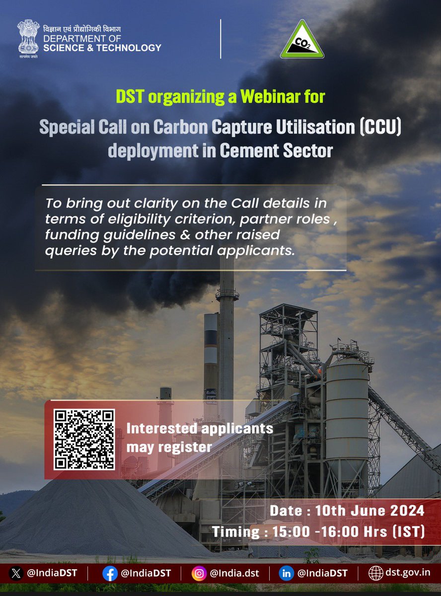dst_neelima's tweet photo. DST is organizing a Webinar on 10th  June 24 for Special Call on Carbon Capture Utilisation (CCU) deployment in Cement Sector to bring out clarity on eligibility criterion, partner roles , funding guidelines &amp; other raised queries by the potential applicants. https://t.co/5cJWV8svSQ