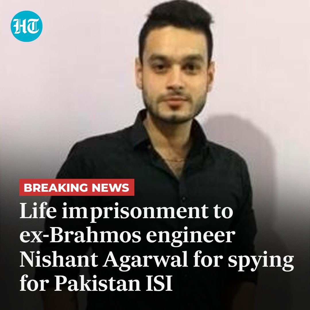 htTweets's tweet photo. #BREAKING | A #Nagpur court handed life imprisonment to ex-#Brahmos Aerospace engineer #NishantAgarwal on charges of spying for #Pakistan's #ISI
More details https://t.co/btKS5UeyUd https://t.co/1cNtIbYm7V