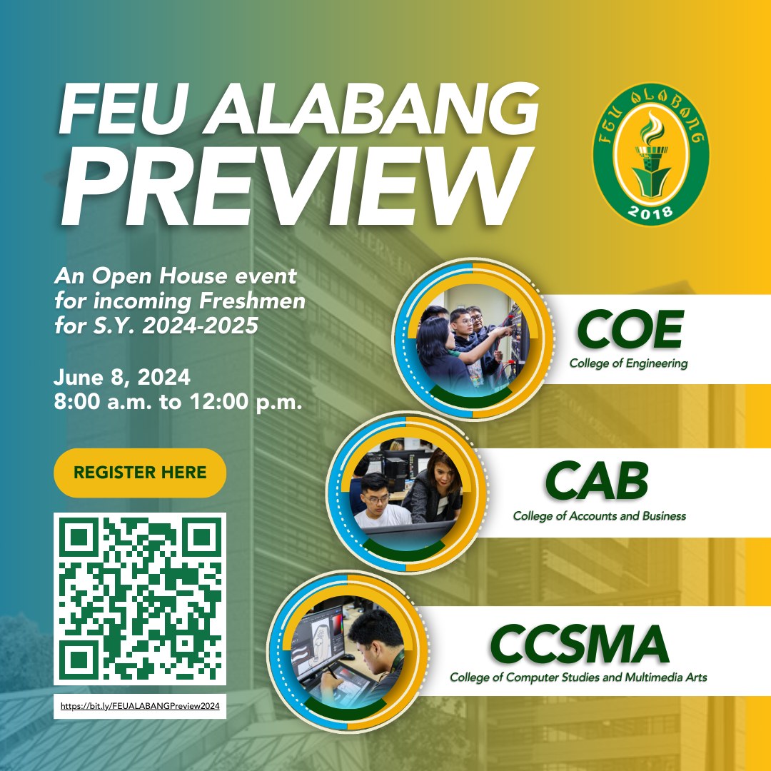 What’s up, incoming freshmen! Are you ready for another 𝗙𝗘𝗨 𝗔𝗹𝗮𝗯𝗮𝗻𝗴 𝗣𝗿𝗲𝘃𝗶𝗲𝘄? 🤩

Join us on June 8, 2024 from 8:00 a.m. to 12:00 p.m. for the College 𝗙𝗘𝗨𝘁𝘂𝗿𝗲-𝗥𝗲𝗮𝗱𝘆 𝗢𝗽𝗲𝗻 𝗛𝗼𝘂𝘀𝗲.

𝗥𝗲𝗴𝗶𝘀𝘁𝗲𝗿 𝗻𝗼𝘄: bit.ly/FEUALABANGPrev…
