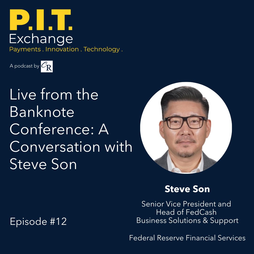 CurrencyResearc's tweet image. Start your week with another special release of the #PITExchange! Last month at the #BanknoteConference we had an engaging conversation with Steve Son, SVP and Head of FedCash Business Solutions &amp;amp; Support, @FRBservices
Tune in now! currencyresearch.com/live-from-the-…

#Cash #Podcast #FedCash