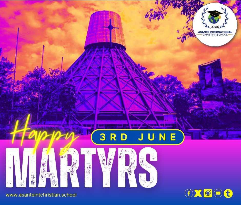 AsanteIntSch's tweet photo. For those that gave their lives for their faith in Jesus, it is something to reflect on. A Happy Martyrs Day. https://t.co/dmtFMuIgOc