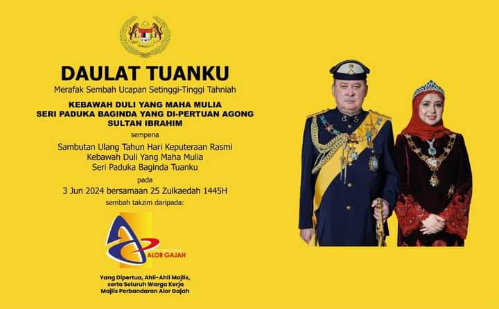 Merafak sembah menjunjung kasih dan setinggi-tinggi ucapan tahniah Kebawah Duli Yang Maha Mulia Seri Paduka Baginda Yang Di-Pertuan Agong Sultan Ibrahim

Sempena Ulang Tahun Hari Keputeraan Yang Di-Pertuan Agong ke-XVII

Pada 3 Jun 2024 bersamaan 25 Zulkaedah 1445H
