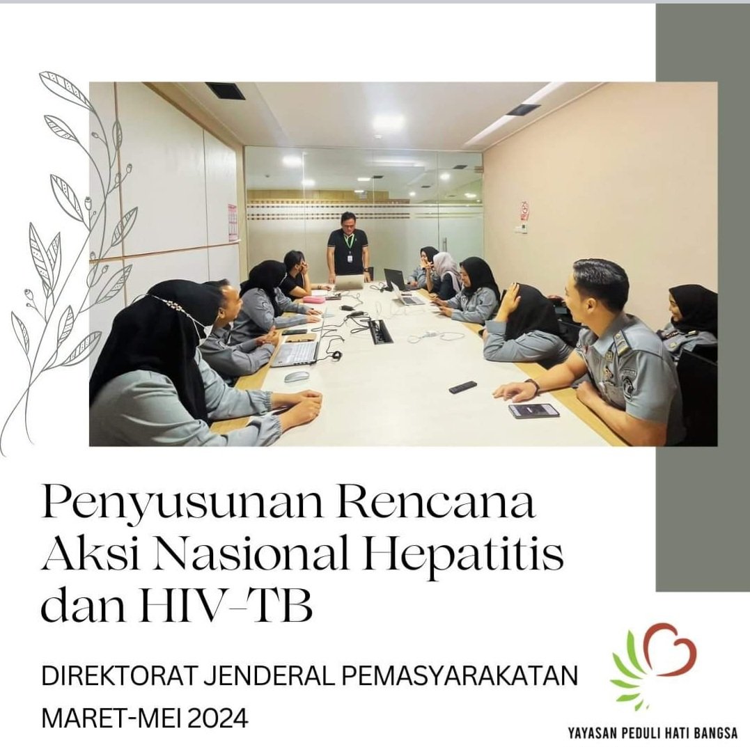 HatiPeduli's tweet photo. Tim Peduli Hati Bangsa mengambil bagian di Direktorat Jenderal Pemasyarakatan Indonesia sebagai Tim Penyusun Rencana Aksi Nasional (RAN) 5 tahun untuk Hepatitis, HIV dan TB. Semoga bermanfaat untuk perbaikan pengelolaan Hepatitis serta HIV-TB bagi rekan-rekan Warga Binaan. https://t.co/tn2fSjuF2j