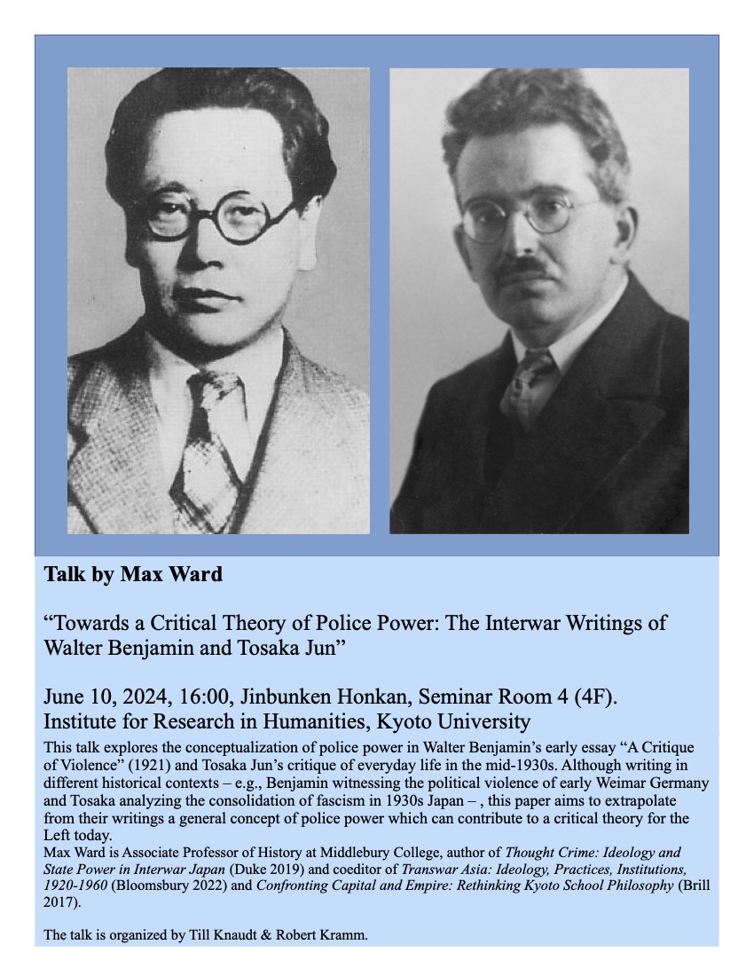 RobertKramm's tweet photo. Monday next week (3/10), please join the talk &amp; discussion by Max Ward on "Critical Theory of Police Power" at the Institute for Research in Humanities at Kyōdai @KyotoU_News
Organized together with my marvelous Kyōdai host @TillKnaudt https://t.co/GLFQPJ9lqu